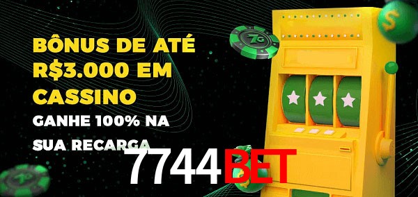 7744BET melhor bônus de depósito